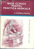 Baze clinice pentru practica medicala. Chei pentru diagnostic si tratament pornind de la simptome, semne, sindroame - Aurel Paunescu Podeanu
