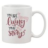 Cana alba personalizata &#039;You are living your story&#039;, ceramica, INOVATIX&reg;. 330 ml
