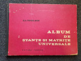 ALBUM DE STANTE SI MATRITE UNIVERSALE - Foigelman