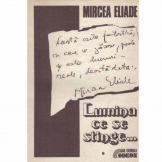 Mircea Eliade - Lumina ce se stinge vol.1 - 133153