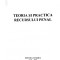 Teoria si practica recursului penal-Grigore Gh. Theodoru