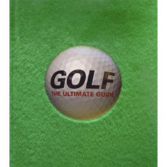 Golf The Ultimate Guide - Hardcover - *** - DK Publishing (Dorling Kindersley)