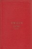 Mark Twain - Ageamiii la ei acasă * Viața pe Mississippi ( Opere, vol. IV )