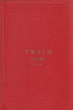 Mark Twain - Ageamiii la ei acasă * Viața pe Mississippi ( Opere, vol. IV )