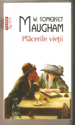 W.Somerset Maugham-Placerile Vietii foto