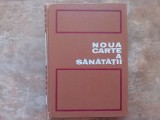 Noua Carte A Sanatatii - Gerhard Venzmer, 1970, Alte carti medicina