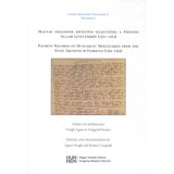 Magyar zsoldosok kifizet&eacute;si feljegyz&eacute;sei a Firenzei &Aacute;llami Lev&eacute;lt&aacute;rb&oacute;l (1361-1365)