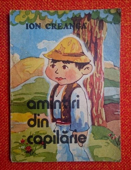 Amintiri din copilarie - Ion Creanga