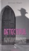 Carti Arthur Hailey - Detectivul, Editura Nemira, Suspans, 748 pagini, An aparitie 2011, Stare buna, Brosata, Romana