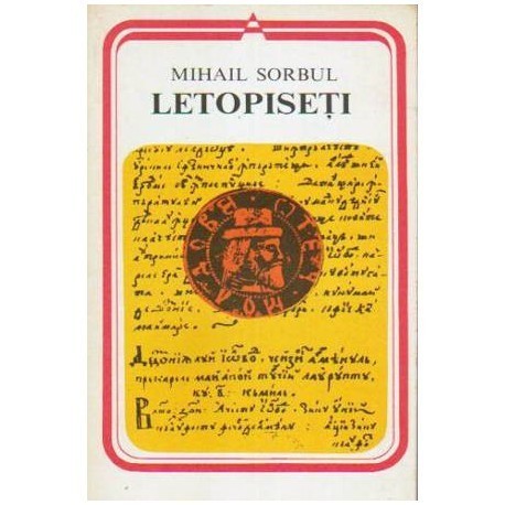 Mihail Sorbul - Letopiseti - Drama in cinci acte si un prolog - 109327