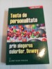 Teste de personalitate prin alegerea culorilor Dewey - Dewey Sadka