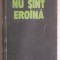 Noelle Henry - Nu sunt / sint eroina