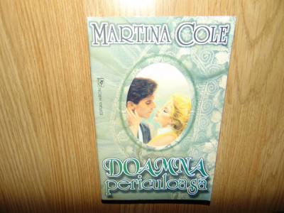 Martina Cole -Doamna Periculoasa foto