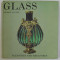 GLASS by GEORGE SAVAGE , PLEASURES AND TREASURES , 1965