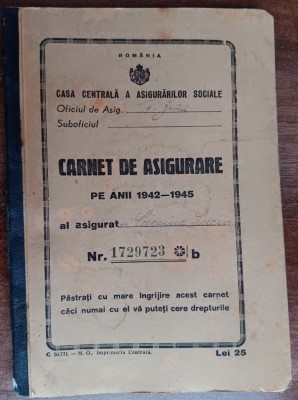 QW13 23 - 1943 - Carnet de asigurare pe anii 1942 - 1945 foto