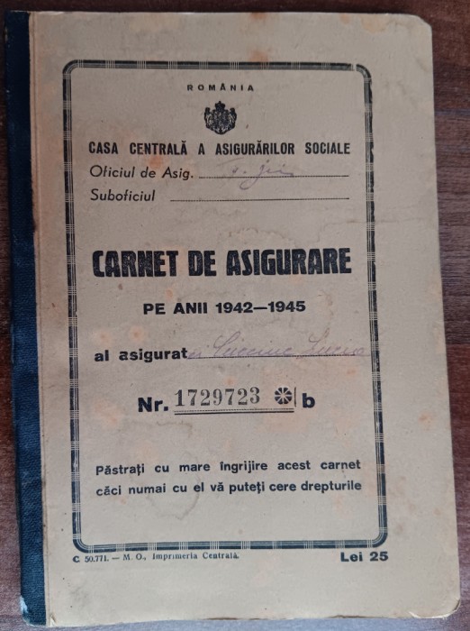 QW13 23 - 1943 - Carnet de asigurare pe anii 1942 - 1945