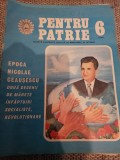 REVISTA PENTRU PATRIE - NR 6 - 1985