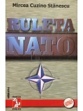 Mircea Cuzino Stanescu - Ruleta NATO (Editia: 2002)