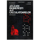 Colectiv - Aplicatii ingineresti ale calculatoarelor - Optimizari - 107426