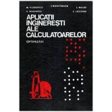 colectiv - Aplicatii ingineresti ale calculatoarelor - Optimizari - 107426