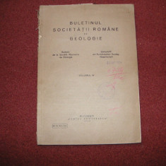 BULETINUL SOCIETATII ROMANE DE GEOLOGIE , VOLUMUL 4 - 1939