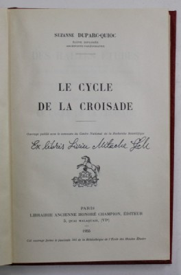 LE CYCLE DE LA CROISADE par SUZANNE DUPARC - QUIOC , 1955 foto