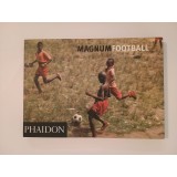 Magnum Football (album de fotografie, Phaidon, 2006)