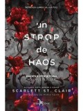 Cumpara ieftin Un strop de haos. Seria Hades X Persefona. Volumul al IV-lea/Scarlett St. Clair