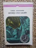 ISTORIA UNUI GALBIN-VASILE ALECSANDRI