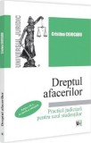 Dreptul afacerilor. Practica judiciara pentru uzul studentilor Ed.2 - Editura Universul Juridic
