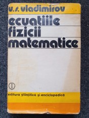 ECUATIILE FIZICII MATEMATICE - Vladimirov