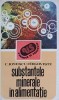 Substantele Minerale in Alimentatie - C. Ionescu-Tirgoviste, Editura Sport-Turism, 1982, Vacanta si Sanatate, Medicina alternativa