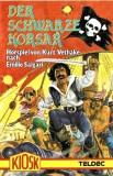Kurt Vethake, Emilio Salgari - Der Schwarze Korsar, Caseta audio