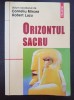 ORIZONTUL SACRU - Mircea, Lazu