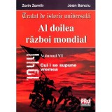Al doilea razboi mondial vol. III - Zorin Zamfir, Jean Banciu