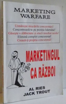 MARKETINGUL CA RAZBOI de AL RIES si JACK TROUT foto