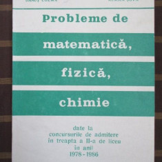 Probleme de matematica, fizica, chimie Vasile Chiriac, Mihai Chiriac, Danut Cozma
