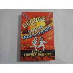 GEORGE SI CODUL INDESCIFRABIL - Lucy si Stephen HAWKING