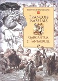 GARGANTUA SI PANTAGRUEL-FRANCOIS RABELAIS-272574