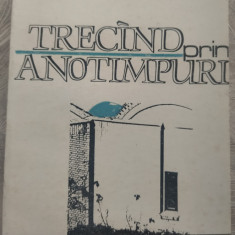 PETRE BUCSA - TRECAND PRIN ANOTIMPURI (VERSURI 1941-1989/pref.PETRU POANTA/1990)