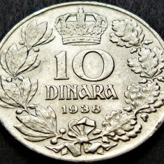 Moneda istorica 10 DINARI / DINARA - YUGOSLAVIA, anul 1938 * cod 1696