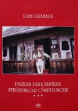 Pelerin prin zestrea strabunilor campulungeni Vol. 3 - 2010 - Ioan Gramada (AR241)