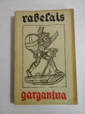 RABELAIS - GARGANTUA