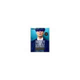 Peaky Blinders The Official Guide to the Complete Series
