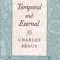 Temporal and Eternal