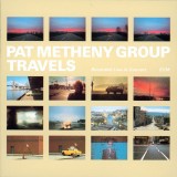 Travels | Pat Metheny Group, Jazz, ECM Records