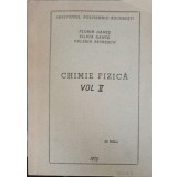 CHIMIE FIZICA VOL.2 TERMODINAMICA STATISTICA, CINETICA FIZICA A GAZULUI IDEAL, FIZICO CHIMIA STARILOR DE AG-245388