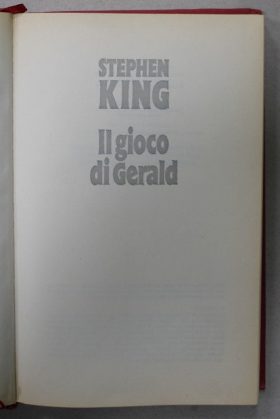 IL GIOCO DI GERALD di STEPHEN KING , 1993 , TEXT IN LIMBA ITALIANA