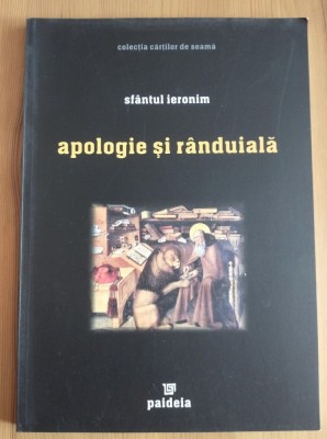 Sf&amp;acirc;ntul Ieronim - Apologie și r&amp;acirc;nduială (2008) foto
