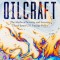 Oilcraft: The Myths of Scarcity and Security That Haunt U.S. Energy Policy